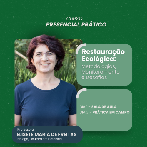 Imagem ilustrativa do(a) Curso: Restauração Ecológica: metodologias, monitoramento e desafios.