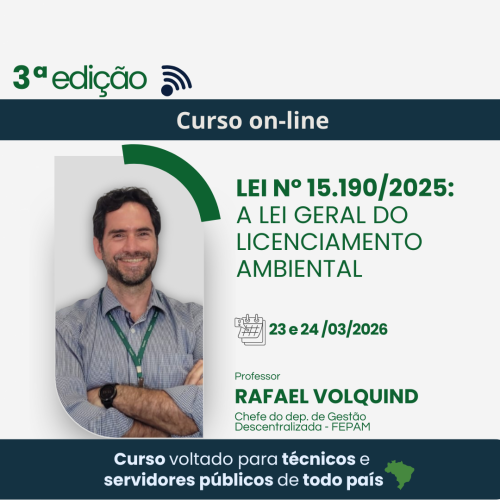 Imagem ilustrativa do(a) Curso: Lei Federal nº 15.190/2025 – A Lei geral do Licenciamento Ambiental